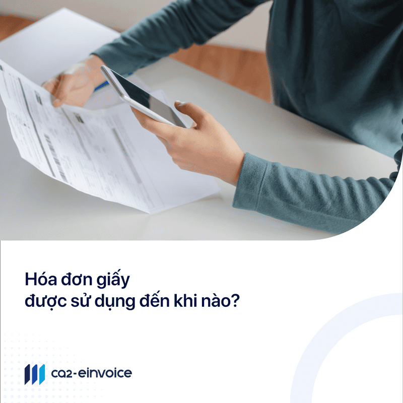 Quy định về thời hạn sử dụng hóa đơn giấy