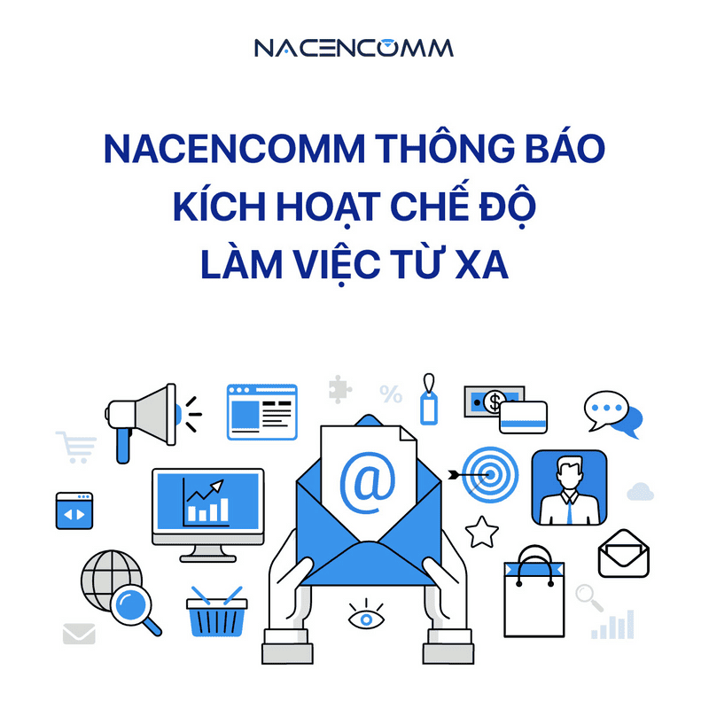 Nacencomm thông báo kích hoạt chế độ làm việc từ xa